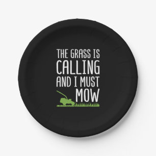 Funny Lawn Mowing - The Grass Is Calling Paper Plate