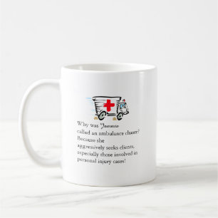 Funny Lawyer Attorney Ambulance Chaser Gift Coffee Mug