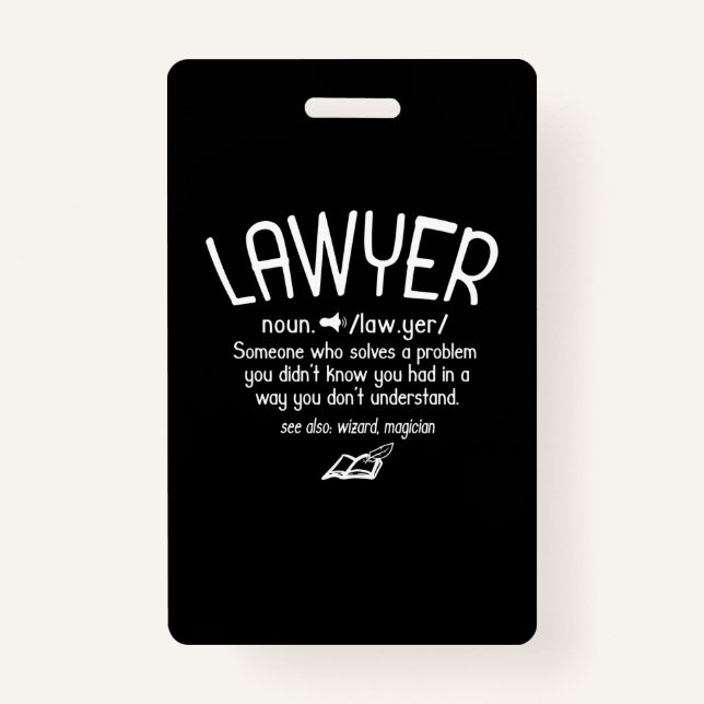 Funny Lawyer Definition ID Badge (Front)