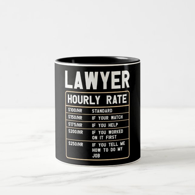 Funny Lawyer Hourly Rate Two-Tone Coffee Mug (Center)