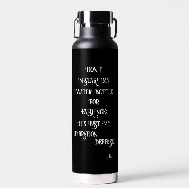 Funny Lawyer Humour Quote  Legal Personalised Water Bottle (Front)