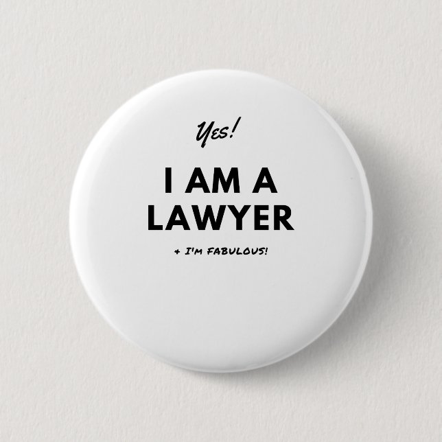 Funny Lawyer Quote in Black & White 6 Cm Round Badge (Front)