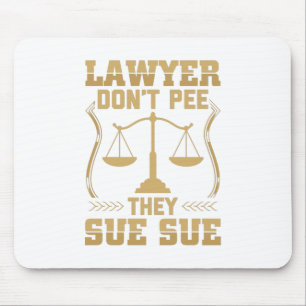 Funny Lawyer Saying   Law Attorney Gift Idea Mouse Mat