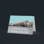 Funny Lazy Cat For Dad Birthday Card<br><div class="desc">Fun card for a special Dad featuring a lazy cat with big birthday wishes.</div>