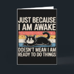 Funny Lazy Cat Meme Weird Stuff Lover Men Women Bo Card<br><div class="desc">Funny Lazy Cat Meme Weird Stuff Lover Men Women Boys Girls</div>