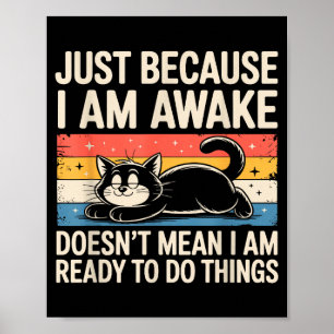 Funny Lazy Cat Meme Weird Stuff Lover Men Women Bo Poster