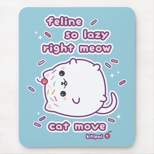 Funny Lazy Cat Pun Mouse Mat (Front)