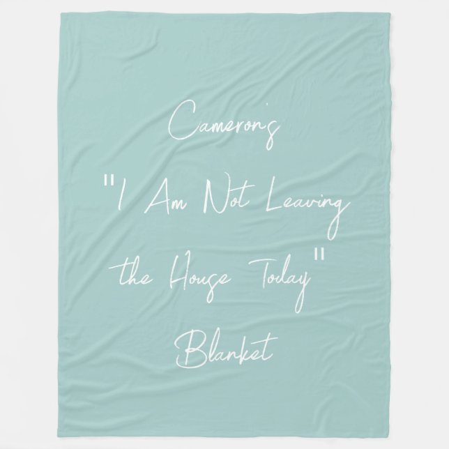 Funny Lazy Days Homebody Quote Personalised Blue Fleece Blanket (Front)