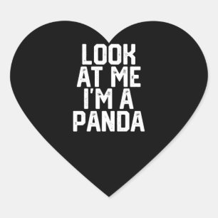 Funny Lazy Panda Look At Me Im A Panda Heart Sticker
