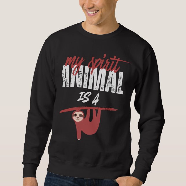 funny lazy sloth sayings sweatshirt (Front)