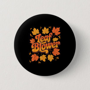 Funny Leaf Blower Fall Costume Couple Halloween Ma 6 Cm Round Badge