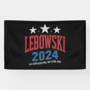 Funny Lebowski Political Election Vote 2024  Banner