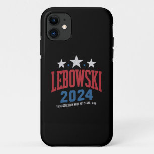 Funny Lebowski Political Election Vote 2024 iPhone 11 Case