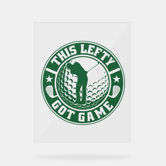 Funny Left Handed Golf Player Acrylic Sign (Front)