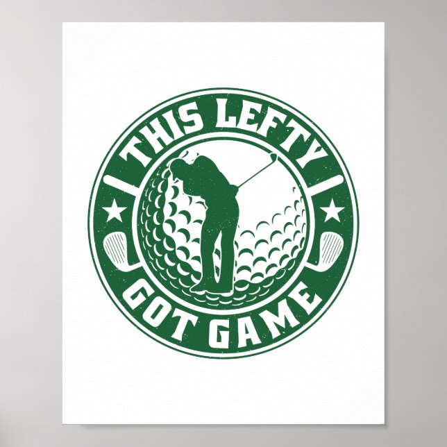 Funny Left Handed Golf Player Poster (Front)