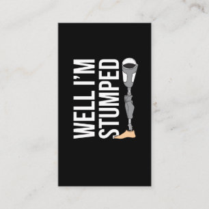 Funny Leg Amputee Prosthesis Humor Business Card