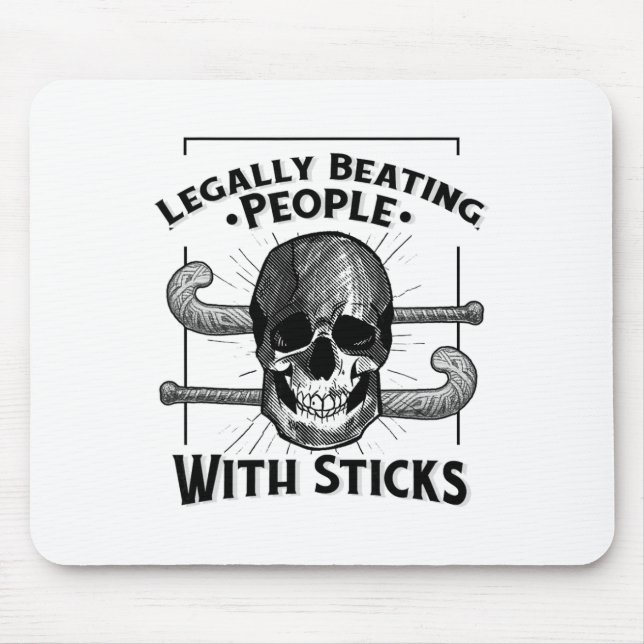 Funny Legally Beating People With Sticks Skull Fie Mouse Mat (Front)