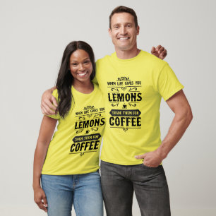 Funny lemon life word art coffee T-Shirt