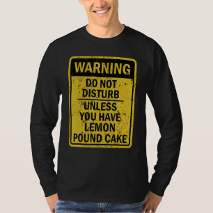 Funny Lemon Pound Cake Food Dessert T-Shirt