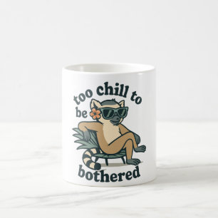 Funny Lemur Too Chill To Be Bothered Madagascar Ar Coffee Mug