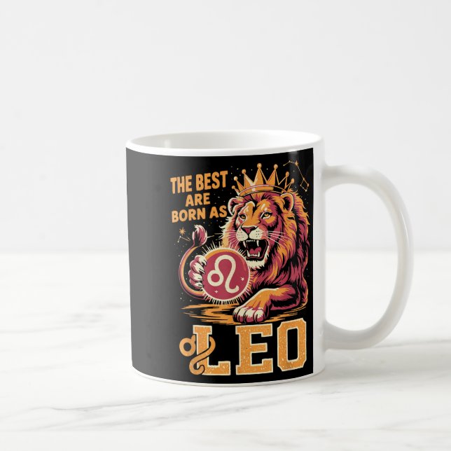 Funny Leo Birthday Quote Astrology Horoscope Gift  Coffee Mug (Right)