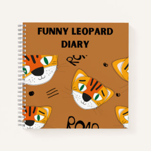 Funny leopard Diary Notebook