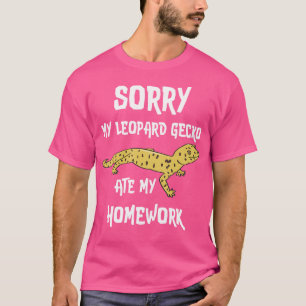 Funny Leopard Gecko Ate My Homework T-Shirt