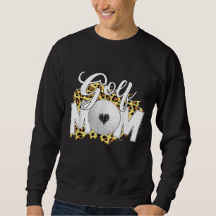 Funny Leopard Golf Mum Sport Love Mother's Day Sweatshirt