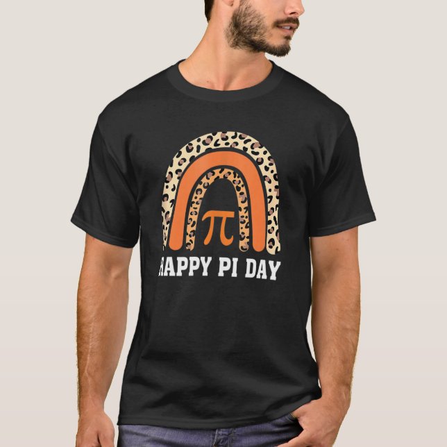 Funny Leopard Rainbow Happy Pi Day Math Teacher Da T-Shirt (Front)