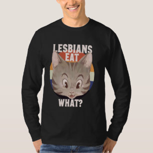 Funny Lesbian Cat Lover LGBTQ Pun Meme Cat Mum T-Shirt