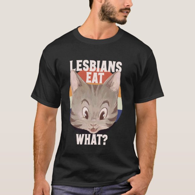 Funny Lesbian Cat Lover LGBTQ Pun Meme Cat Mum T-Shirt (Front)