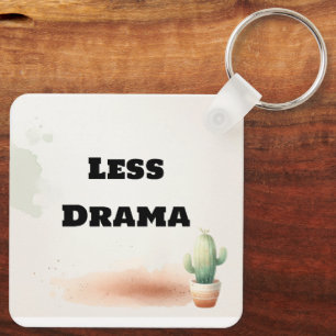 Funny Less Drama Quote Kawaii Cactus Art Key Ring