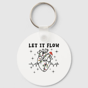 Funny Let It Flow Anatomy Heart Cardiac Nurse Sant Key Ring