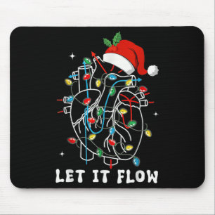Funny Let It Flow Anatomy Heart Cardiac Nurse Sant Mouse Mat