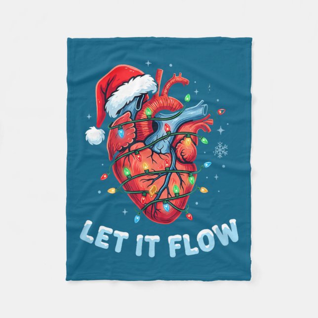 Funny Let It Flow Heart Anatomy Nurse Christmas  Fleece Blanket (Front)