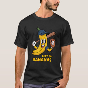 Funny Let s Go Bananas Cute Banana Fruit Lover Gam T-Shirt
