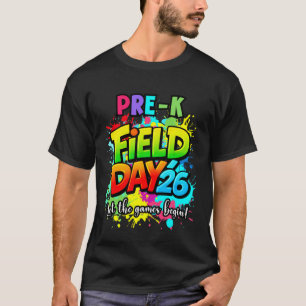 Funny Let The Games Begin Pre-k Field Day 2026 Tea T-Shirt