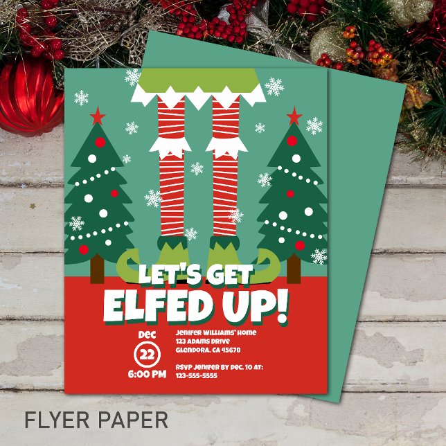 Funny Lets Get Elfed Up Christmas Party Invitation Flyer (Creator Uploaded)
