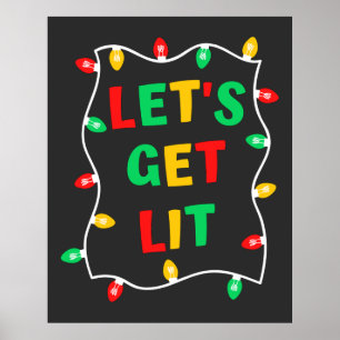 Funny Let's Get Lit Christmas  Poster