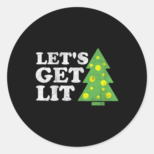 Funny Lets Get Lit Christmas Tree Retro Ugly Party Classic Round Sticker (Front)