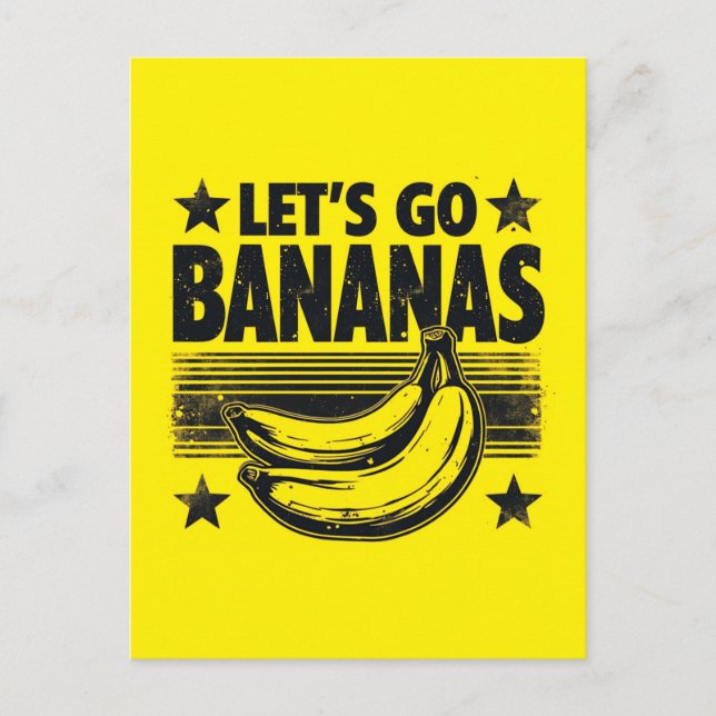 Funny Let's Go Bananas Distressed Grunge Meme Holiday Postcard (Front)