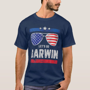 Funny Lets Go Darwin Sarcastic Let’S Go Darwin Wom T-Shirt