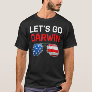 Funny Lets Go Darwin T Let's Go Charles Darwin Quo T-Shirt