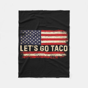 Funny Let's Go Taco 23 Fleece Blanket
