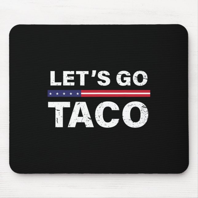 Funny Let's Go Taco 28  Mouse Mat (Front)