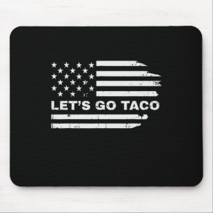 Funny Let's Go Taco 38 Mouse Mat