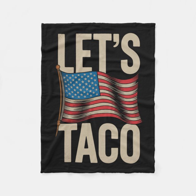 Funny Let's Go Taco 42  Fleece Blanket (Front)