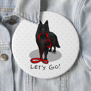 Funny Let's Go! Walk Belgian Sheepdog (black 1) 6 Cm Round Badge
