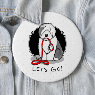 Funny Let's Go! Walk Old English Sheepdog (Grey 1) 6 Cm Round Badge