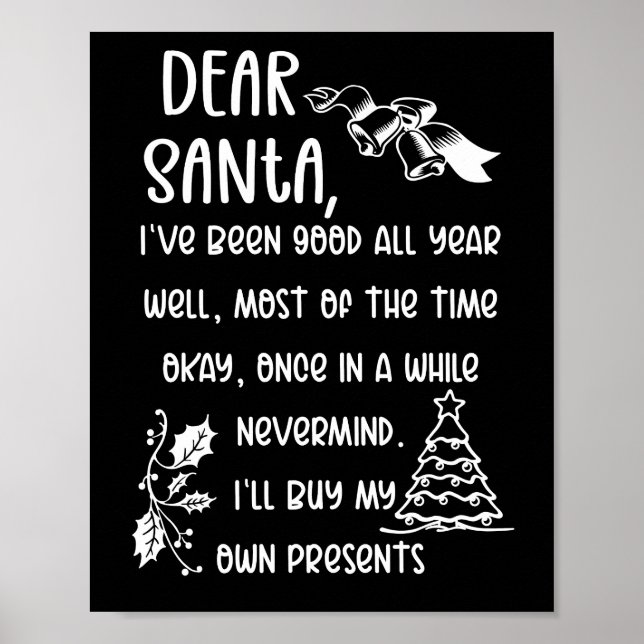 Funny Letter to Santa Christmas Xmas gifts Poster (Front)